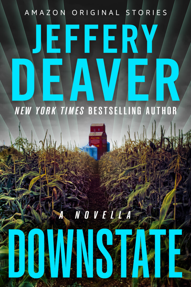 Downstate (2025) - Jeffery Deaver